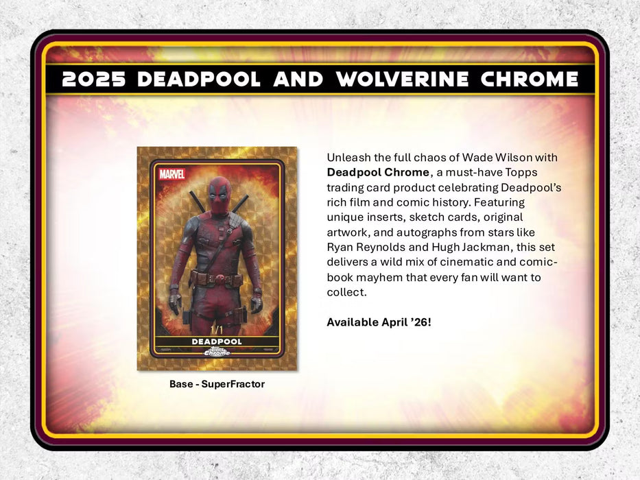 2025 Topps Chrome Marvel Deadpool Value Blaster Box