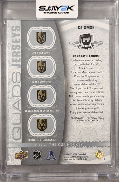 2022-23 Upper Deck The Cup #C4-SMSE Jack Eichel / Mark Stone / Jonathan Marchessault / Chandler Stephenson Cup Quads Jersey /25