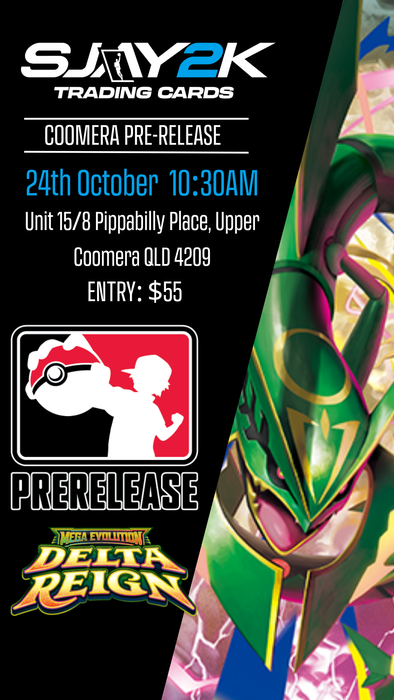 Upper Coomera Delta Reign Pre Release Event - Saturday 24 Oct 2026