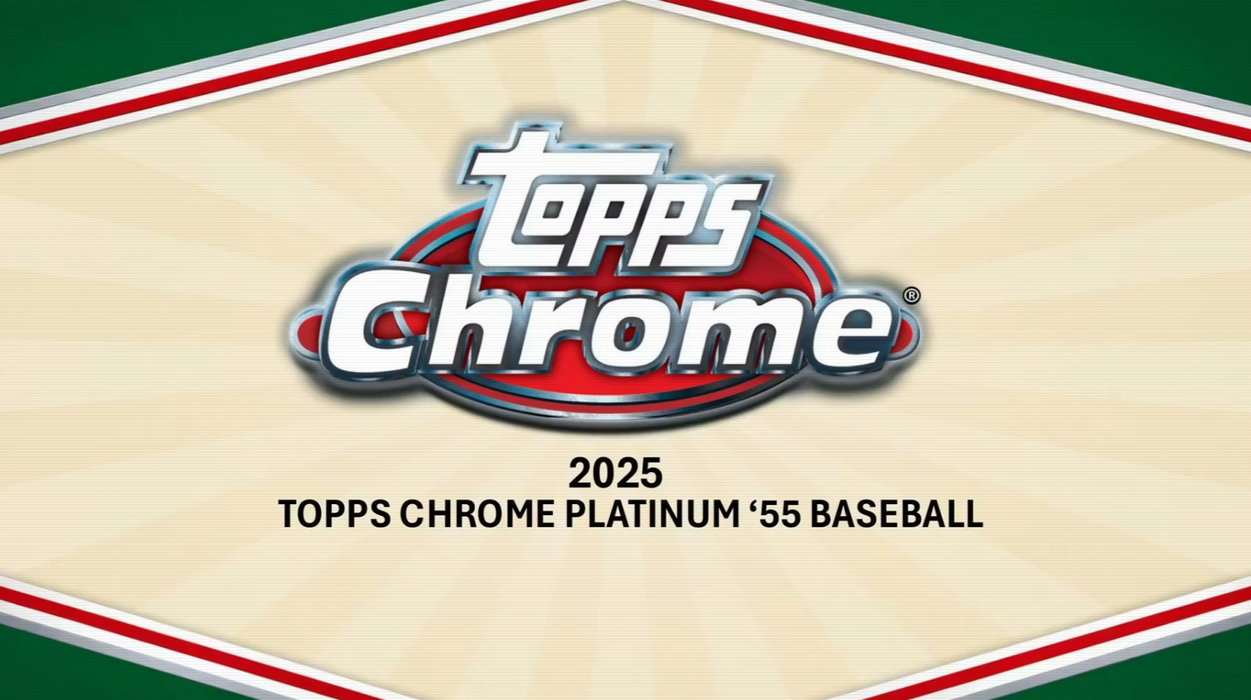 2025 Topps Chrome Platinum '55 Baseball Hobby Box (Pre-Order: June 5)
