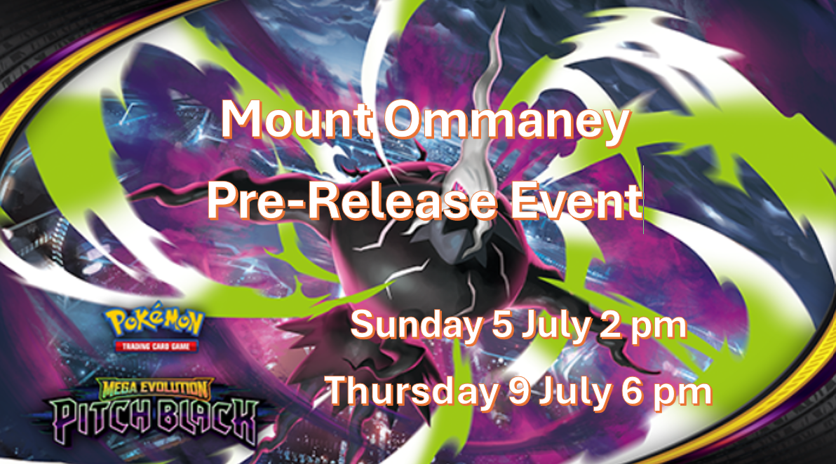 Pokemon TCG Mega Evolution : Pitch Black Pre-Release Events - Mount Ommaney