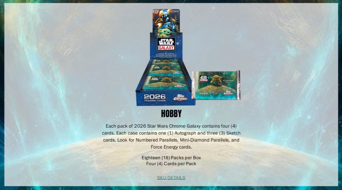 2026 Topps Chrome Star Wars Galaxy Hobby Box (Pre-Order: August 12)