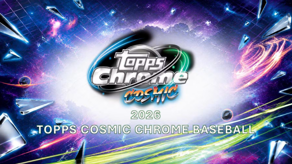 2026 Topps Cosmic Chrome Baseball Hobby Box (Pre-Order: November 4, 4 pm )