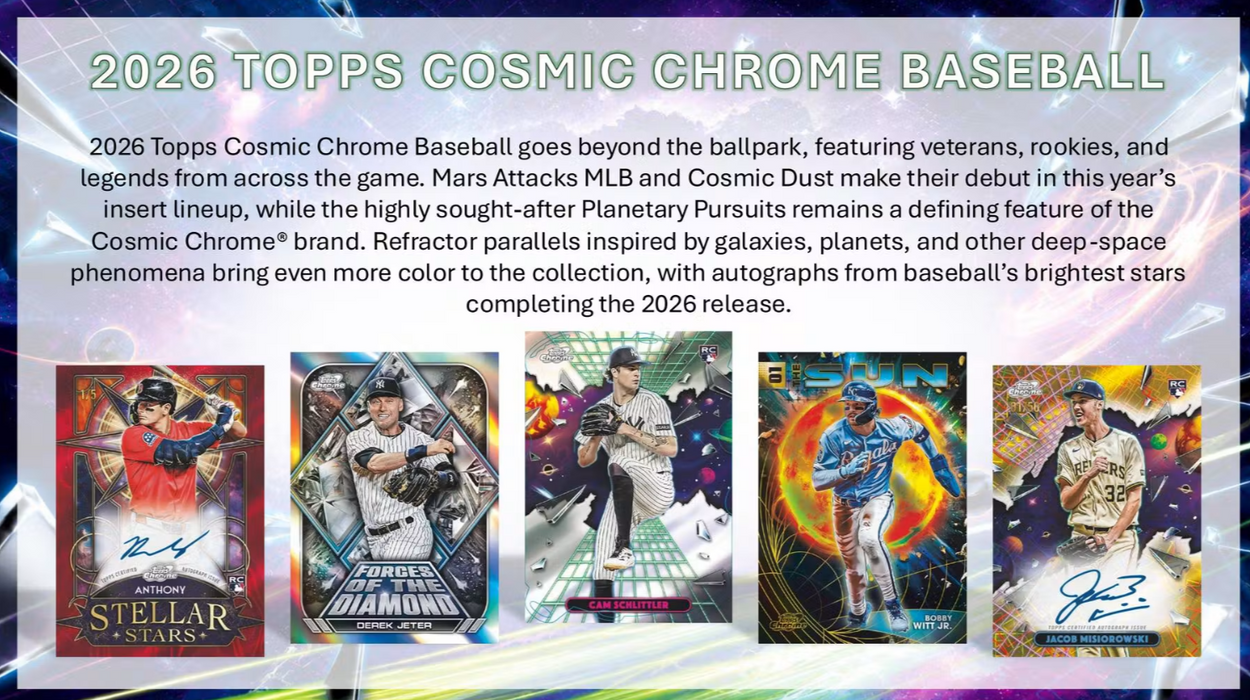 2026 Topps Cosmic Chrome Baseball Hobby Box (Pre-Order: November 4, 4 pm )